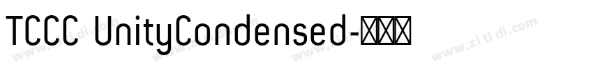 TCCC UnityCondensed字体转换